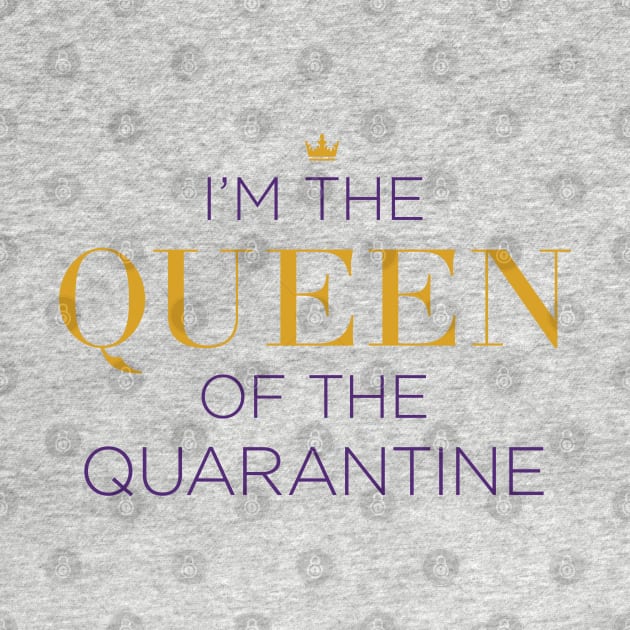 Queen of the Quarantine - Six the Musical by redesignBroadway